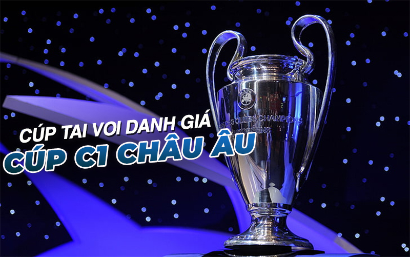Chiếc cúp bạc UEFA Champions League