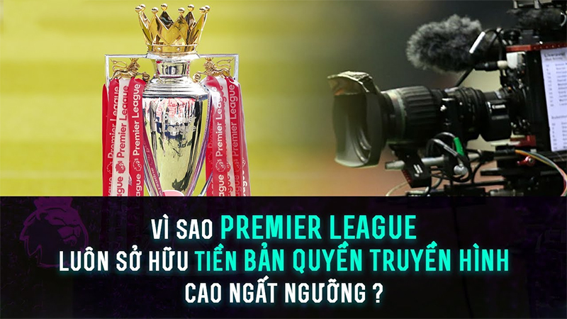 Bản quyền truyền hình Premier League